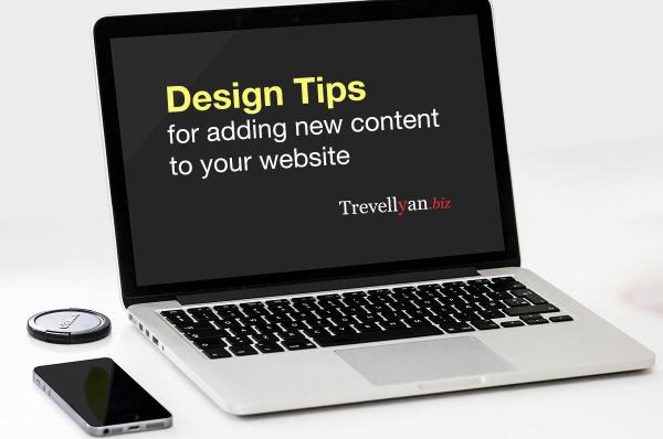 Design Tips for adding new content to your website