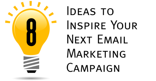 Ideas to inspire your next email marketing campaign