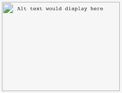 Screenshot of an image that did not load with alt text that reads: alt text would display here